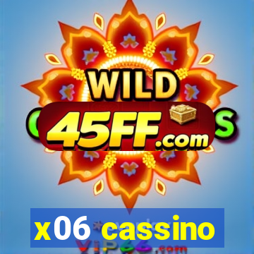 x06 cassino